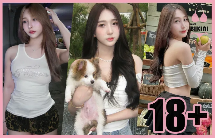 วาร์ป แพรชอบกินชาไทย เน็ตไอดอลสาวสวย หุ่นแซ่บ ดาว TikTok จึ้งยั่วๆ